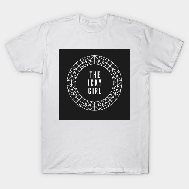 Icky Girl (Black Circle) T-Shirt by TheIckyShop